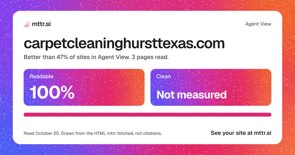 carpetcleaninghursttexas.com in Agent View: 100% readable